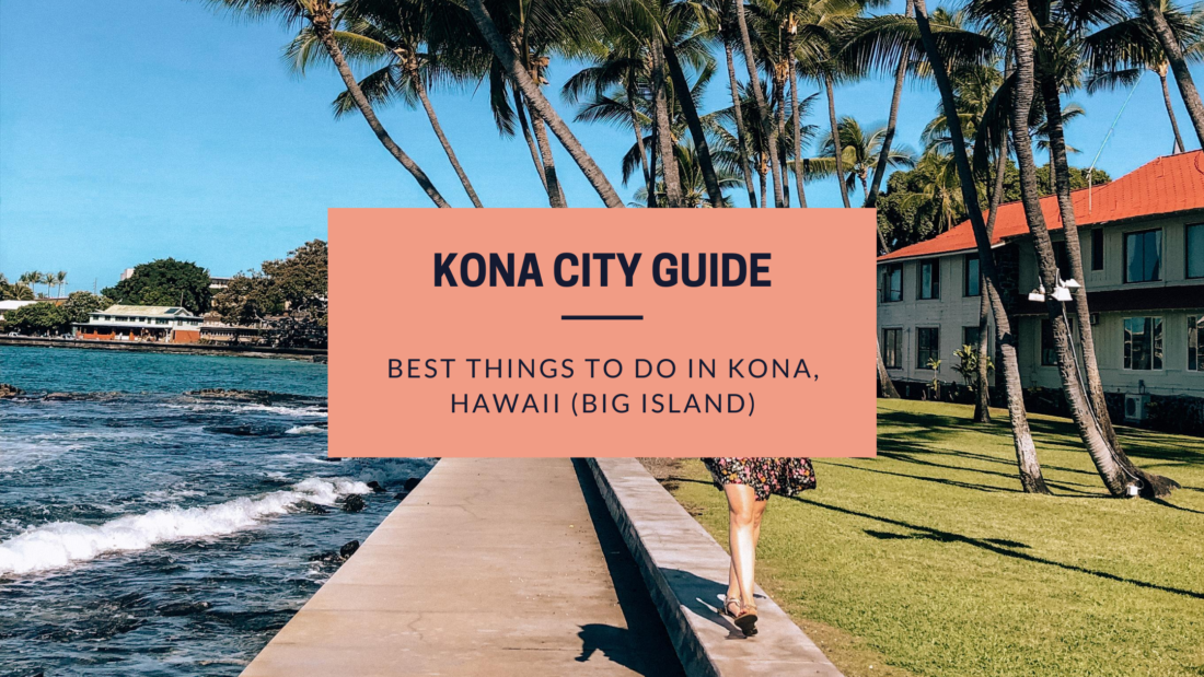 Kona, Hawaii: A City of Opportunities